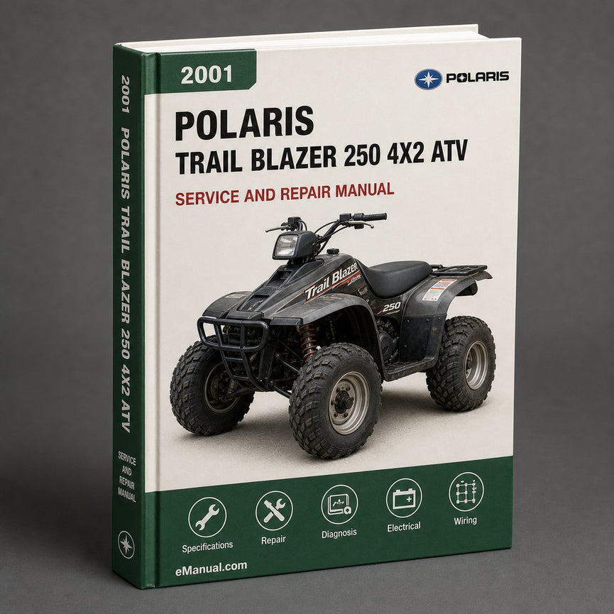 2001 Polaris Trail Blazer 250 4x2 ATV Repair Manual
