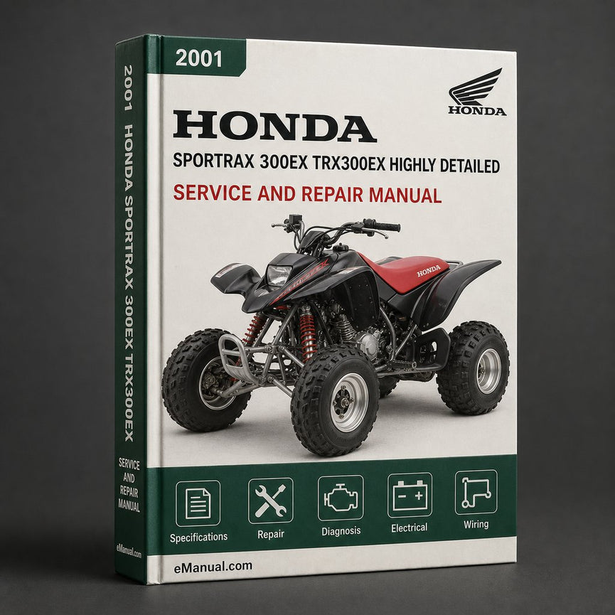 2001-2006 Sportrax 300EX TRX300EX Service Repair Manual (Highly Detailed FSM Preview)
