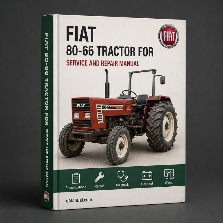 Fiat 80-66 Tractor Workshop Service Manual for Repair