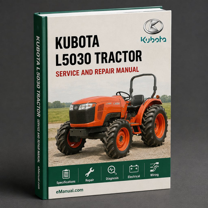Kubota L5030 Tractor Repair Service Manual