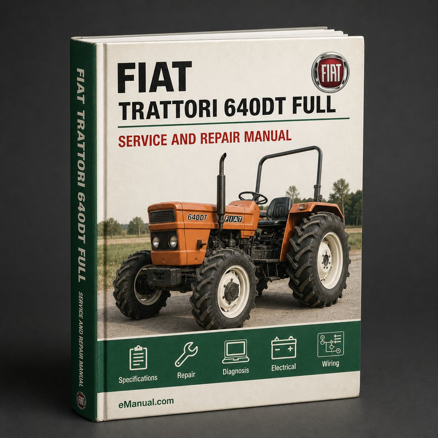 Fiat Trattori 640DT Full Service Repair Manual