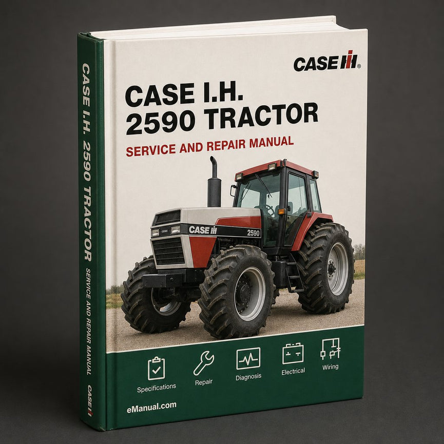 CASE I.H. 2590 Tractor Service Repair Manual