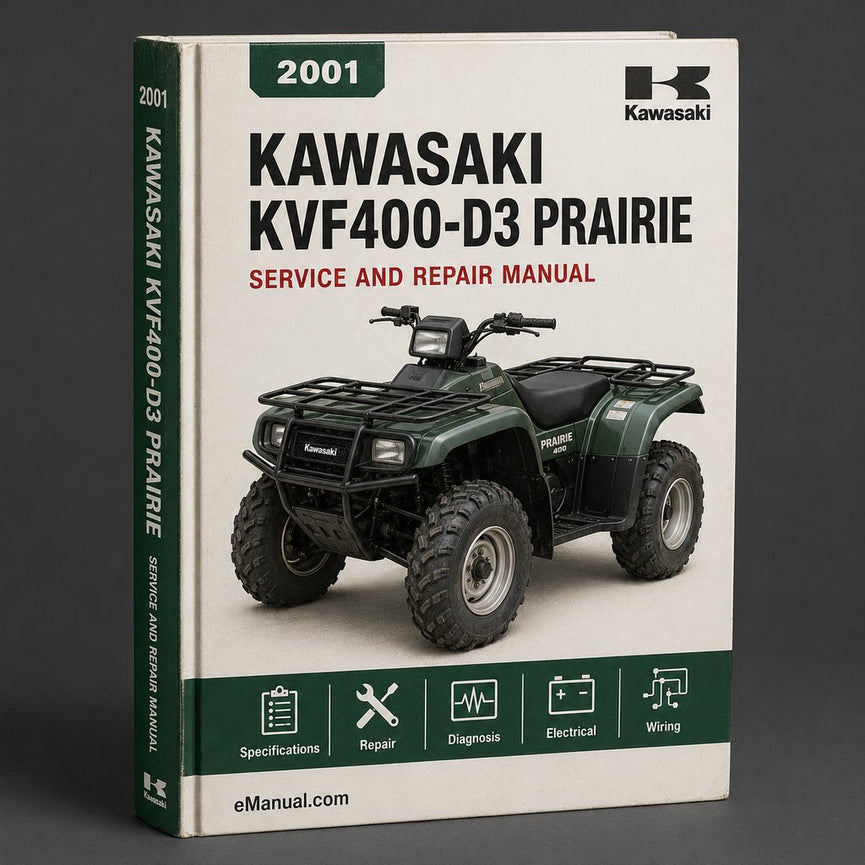 Kawasaki KVF400-D3 Prairie 2001 Workshop Service Repair Manual