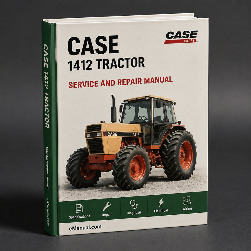 Case 1412 Tractor Workshop Repair Service Manual
