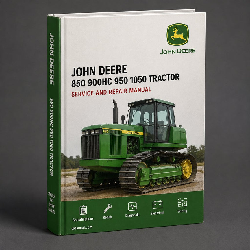 John Deere 850 900HC 950 1050 Tractor TM1192 Service Repair Workshop Manual