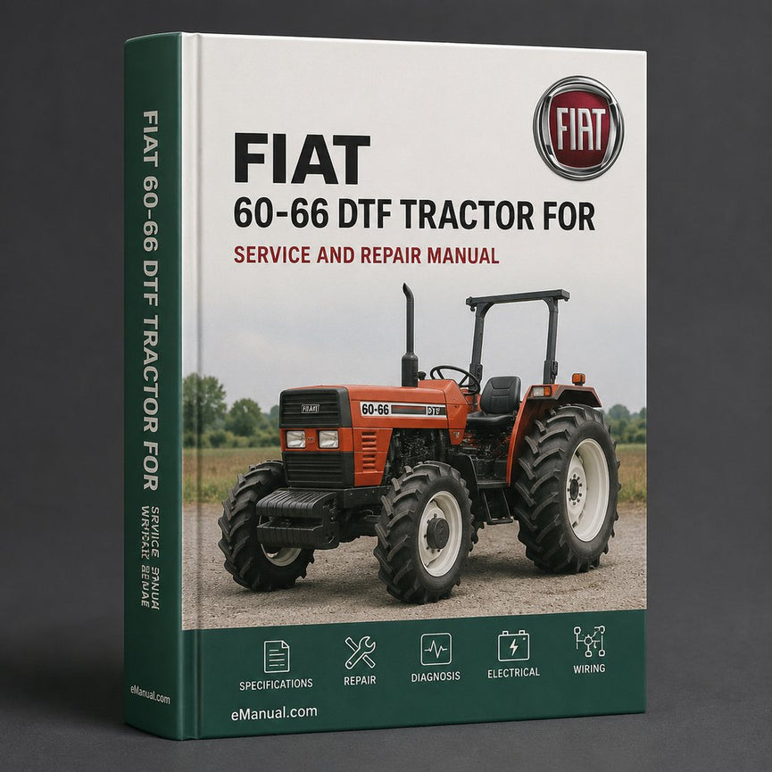 Fiat 60-66 DTF Tractor Workshop Service Manual for Repair