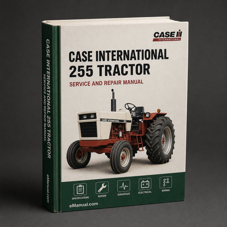 Case International 255 Tractor Workshop Service Repair Manual