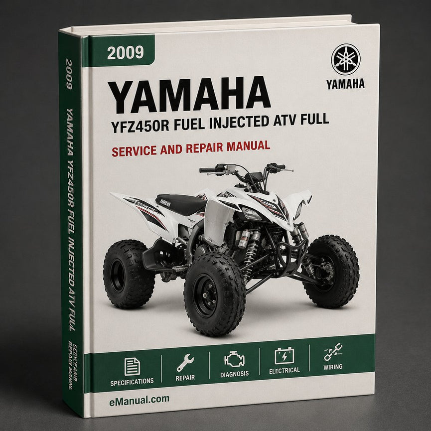 Yamaha YFZ450R FUEL INJECTED ATV Full Service Repair Manual 2009-2012