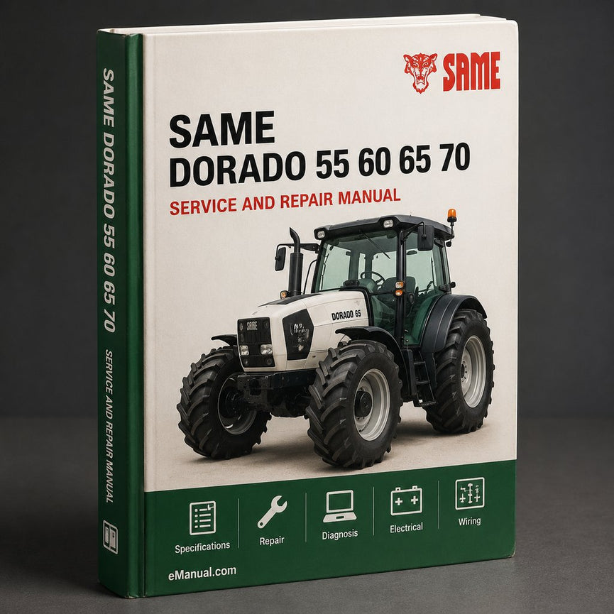 Same Dorado 55 60 65 70 75 85 Tractor WSM Service Manual Rep