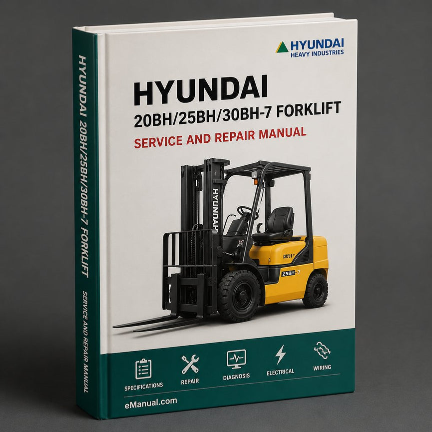 Hyundai 20BH/25BH/30BH-7 Forklift Service Repair Manual Download PDF