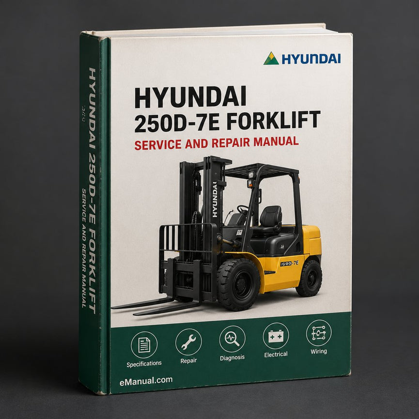 Hyundai 250D-7E Forklift Service Repair Manual Download PDF