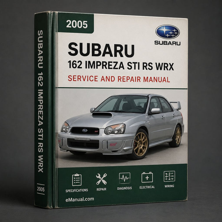 Download (162 MB) 2005 Subaru Impreza STi RS WRX - Factory Service Manual (FSM) / Repair Manual / Workshop Manual 05 (ZIP - PDF Format)
