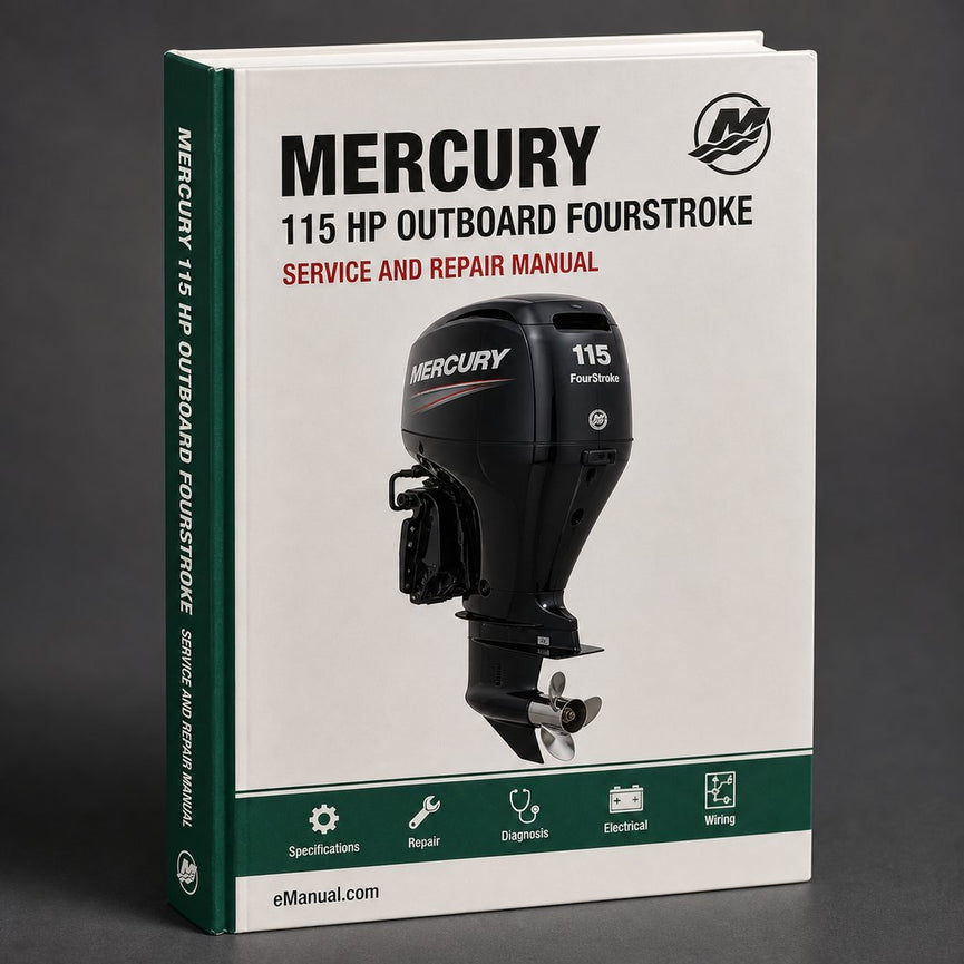 MERCURY 115 HP OUTBOARD FOURSTROKE Service Manual