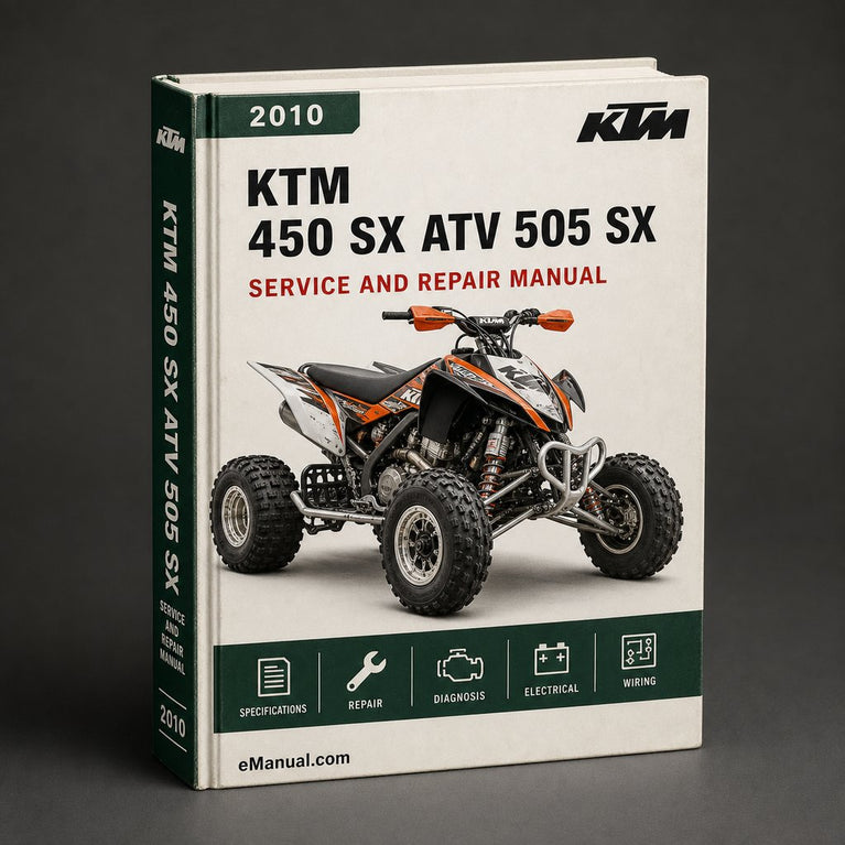 2010 KTM 450 SX ATV 505 SX ATV Workshop Service Repair Manual Download PDF