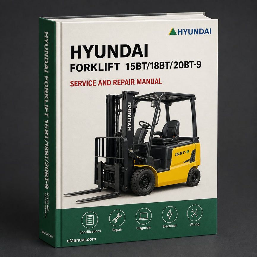 Hyundai Forklift 15BT/18BT/20BT-9 Service Repair Manual Download PDF