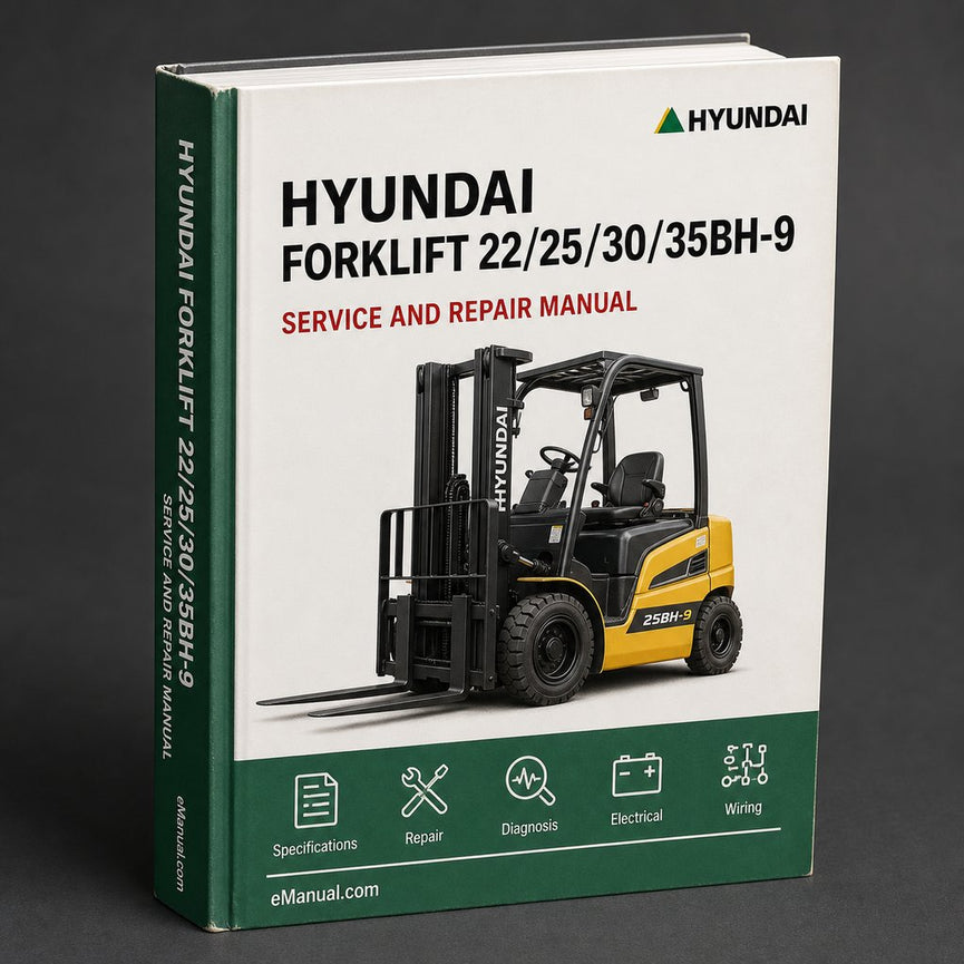 Hyundai Forklift 22/25/30/35BH-9 Service Repair Manual