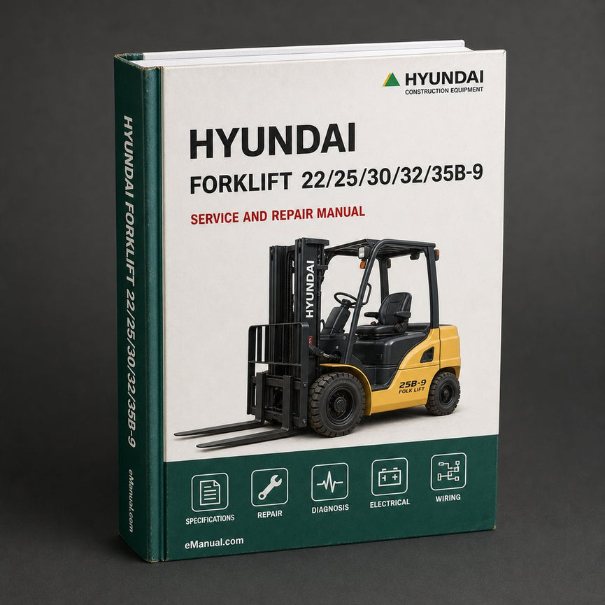 Hyundai Forklift 22/25/30/32/35B-9 Service Repair Manual Download PDF