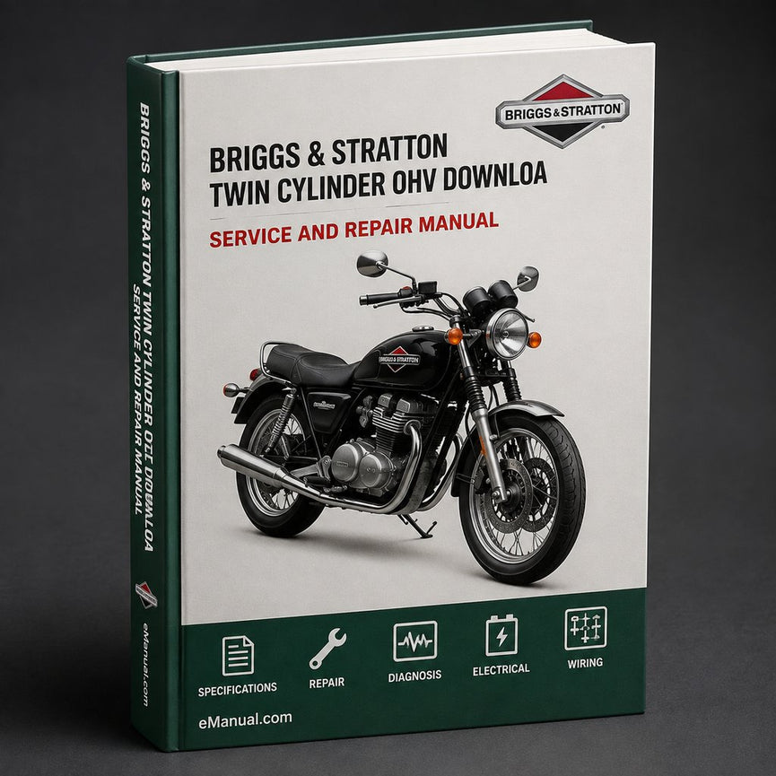 Briggs & Stratton Twin Cylinder OHV Workshop Service & Repair Manual # 1 Download PDF