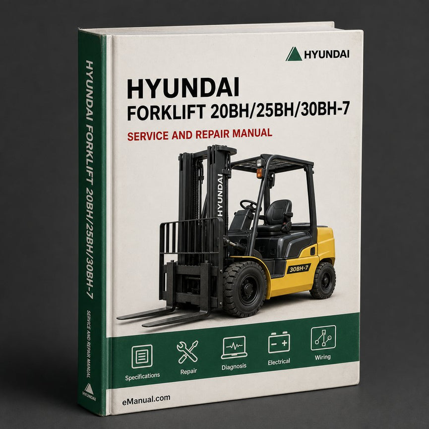 Hyundai Forklift 20BH/25BH/30BH-7 Service Repair Manual Download PDF