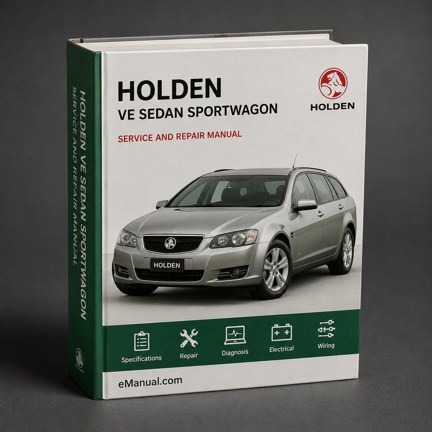 Holden VE Sedan & Sportwagon Workshop Manual