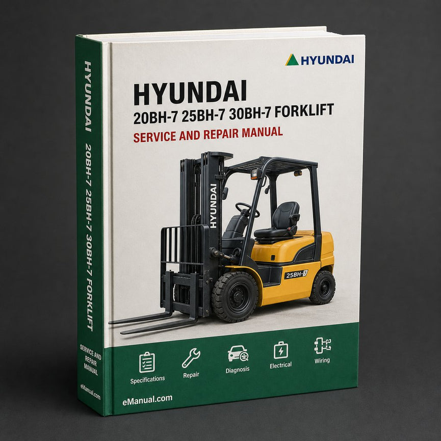 Hyundai 20BH-7 25BH-7 30BH-7 Forklift Workshop Service Repair Manual Download PDF