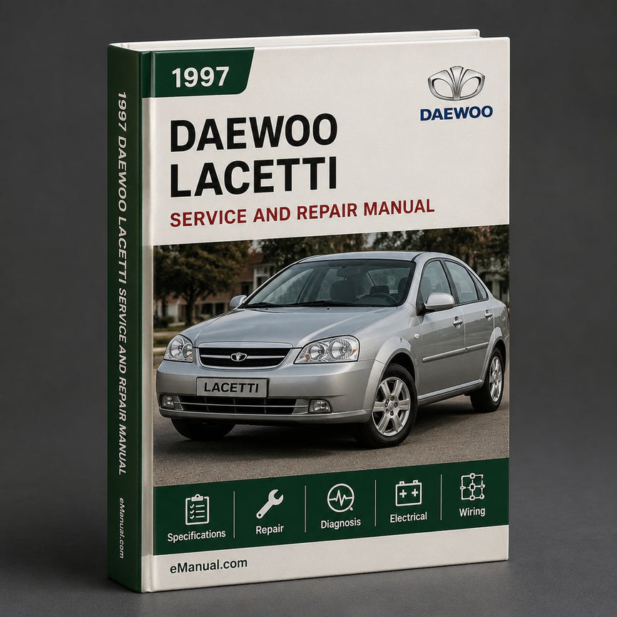 Daewoo Lacetti 1997-2005 Workshop Service Manual Repair