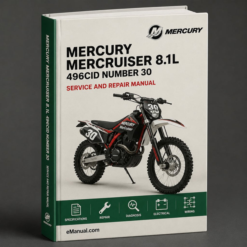 MERCURY MERCRUISER 8.1L 496CID # NUMBER 30 Repair Manual