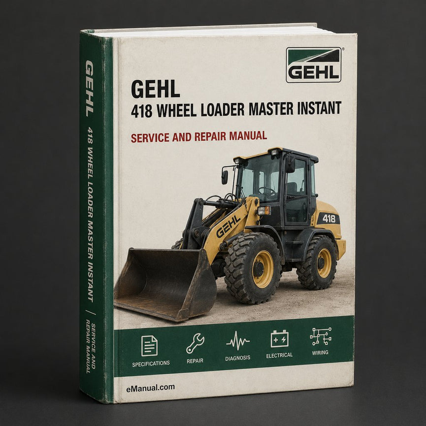 Gehl 418 Wheel Loader Illustrated Master Parts List Manual Instant Download PDF