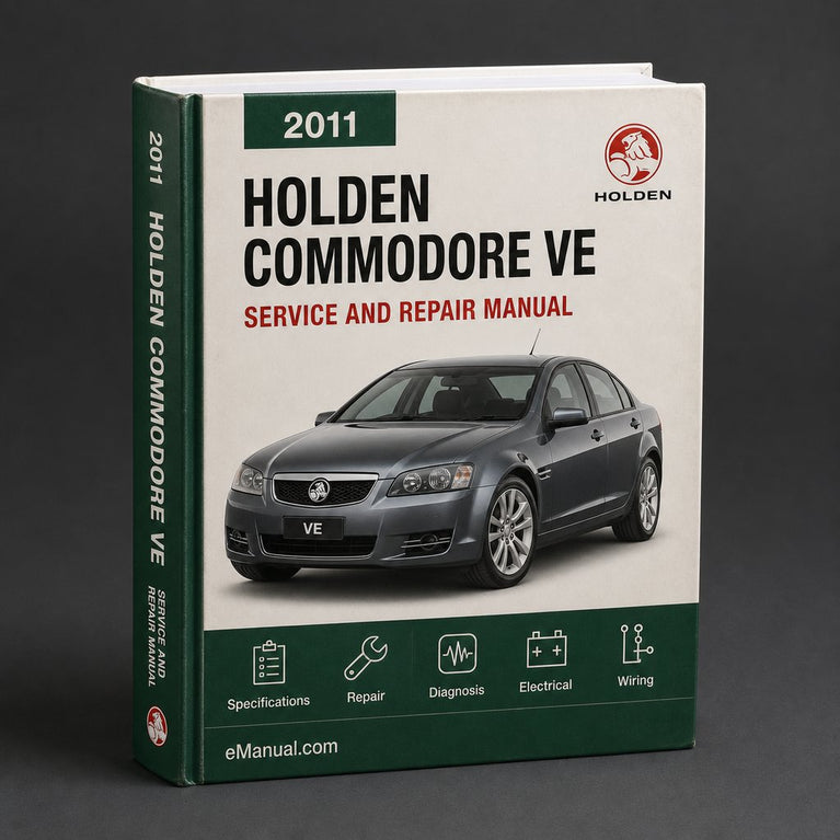 Holden Commodore VE 2011 Workshop Service Repair Manual