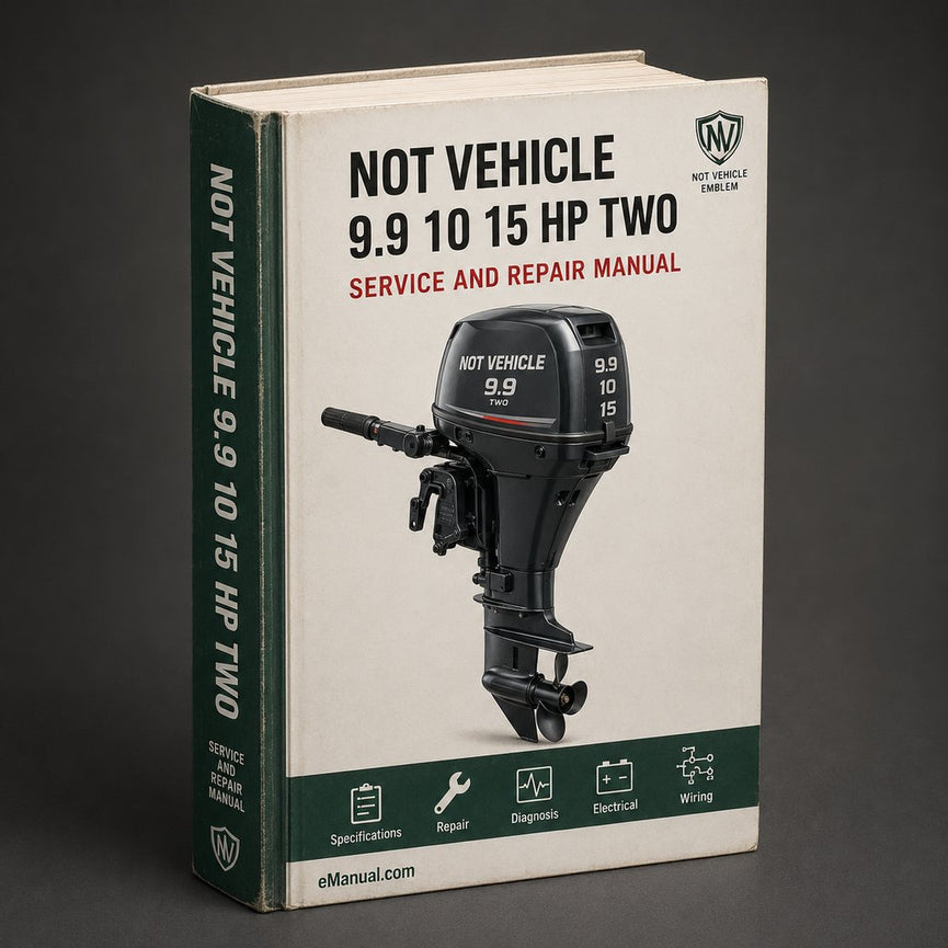 6 8 9.9 10 15 HP TWO STROKE Workshop Service Repair Manual
