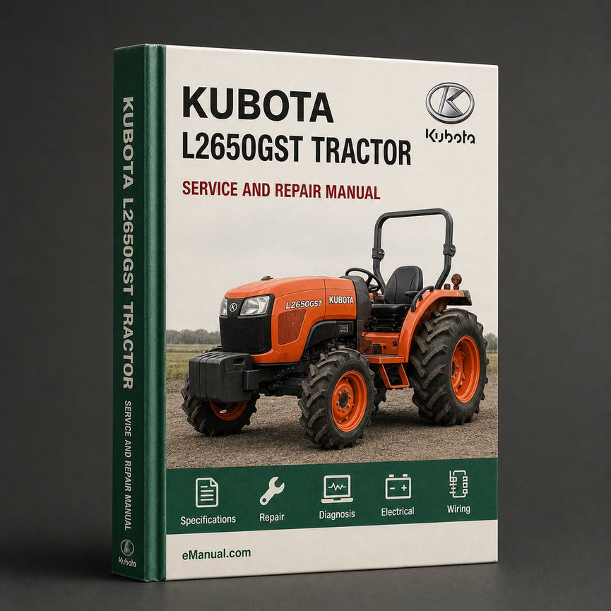 Kubota L2650GST Tractor Workshop Repair Service Manual