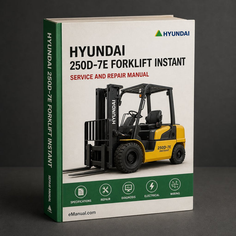 Hyundai 250D-7E Forklift Factory Service Repair Manual Instant Download PDF
