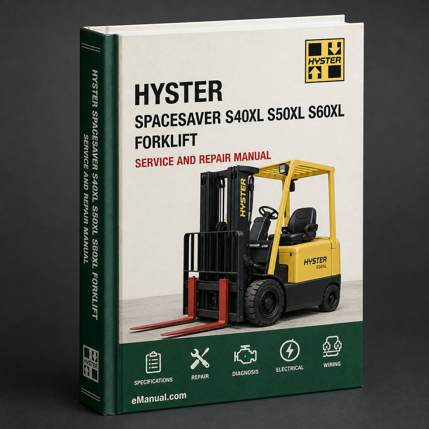 HYSTER SPACESAVER S40XL S50XL S60XL FORKLIFT Service Repair Manual ( A187 B187 C187 )