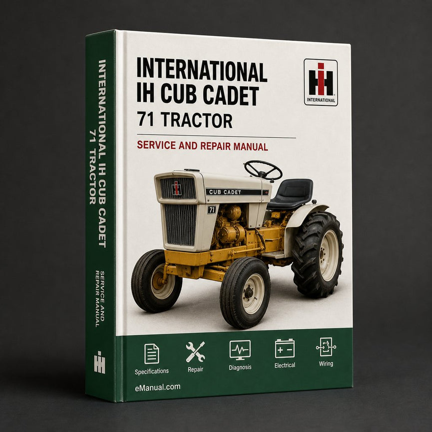 International IH Cub Cadet 71 Tractor Workshop Service Repair Manual