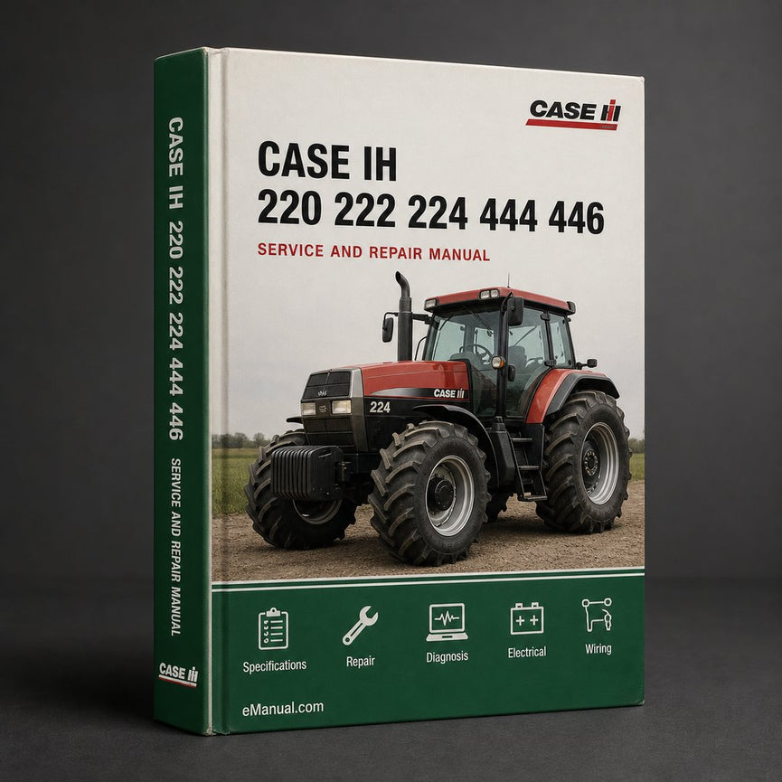 CASE IH 220 222 224 444 446 Tractor OperatorS Manual