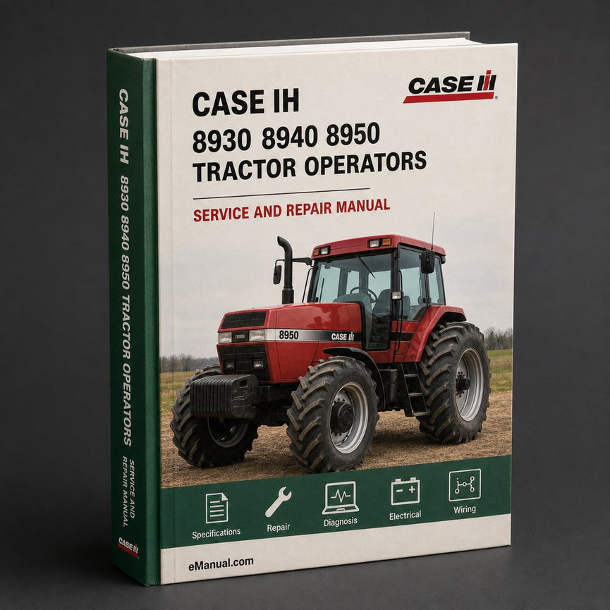 CASE IH 8930 8940 8950 Tractor OperatorS Manual
