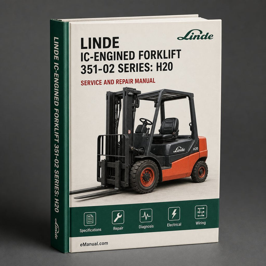 Linde IC-Engined Forklift 351-02 Series: H20 H25 Service Training Manual