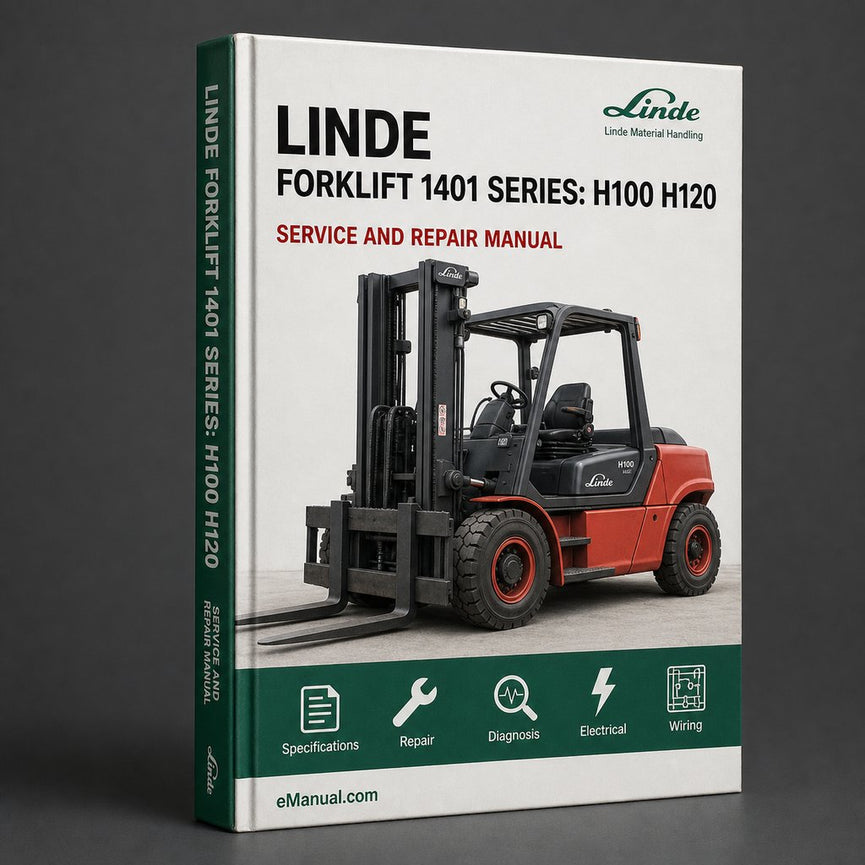 Linde Forklift H 1401 Series: H100 H120 H140 H150 H160 Operating Instructions (User Manual)