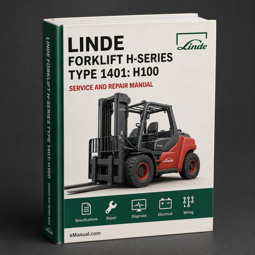 Linde Forklift H-Series Type 1401: H100 H120 H140 H150 H160 Service Training (Workshop) Manual