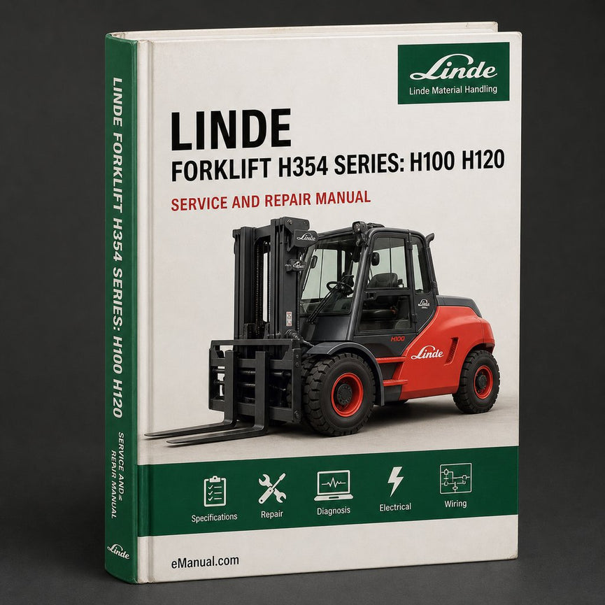 Linde Forklift H354 Series: H100 H120 H136 H140 H150 H160 Operating Instructions (User Manual)