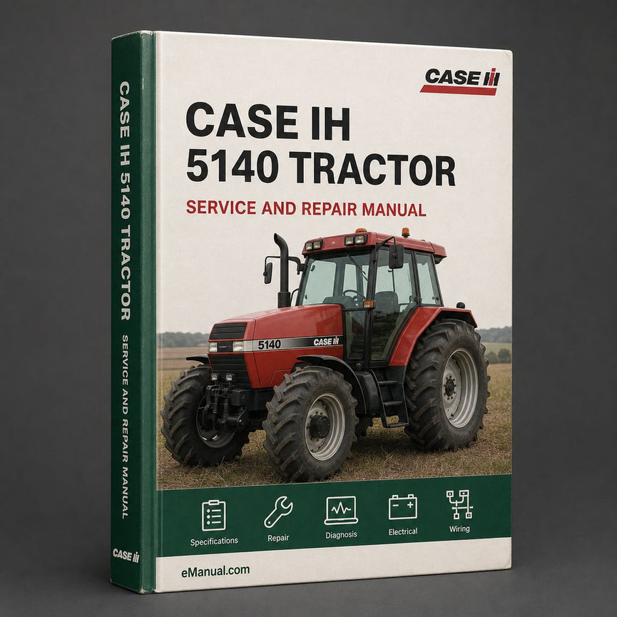 Case IH 5140 Tractor Workshop Service Manual Repair