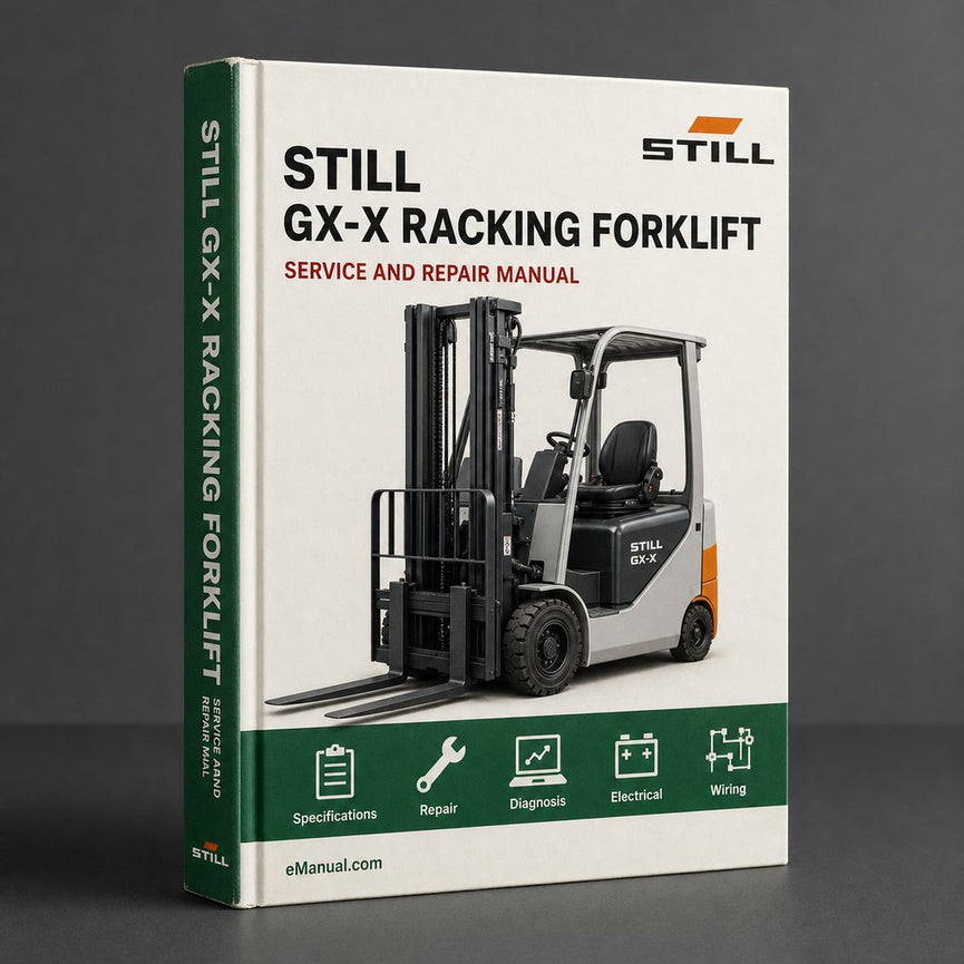 Still GX-X Racking Forklift Service Repair Workshop Manual Download PDF
