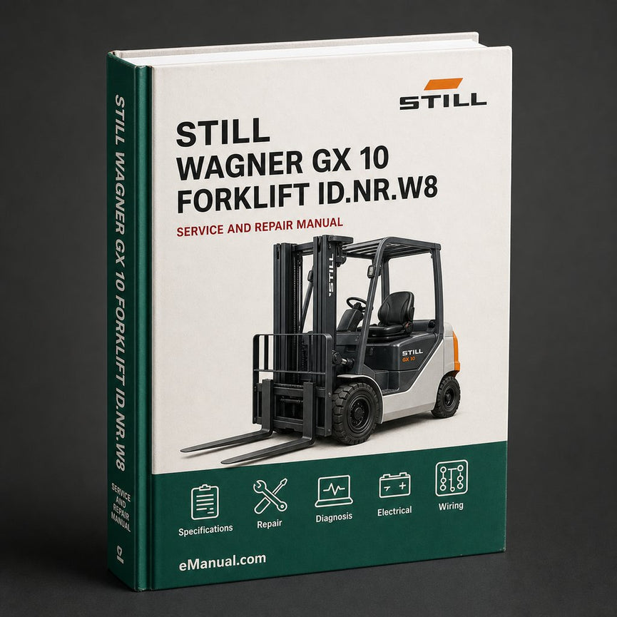 Still Wagner GX 10 Forklift Service Repair Workshop Manual Download (Id.Nr.W8 054 134) PDF
