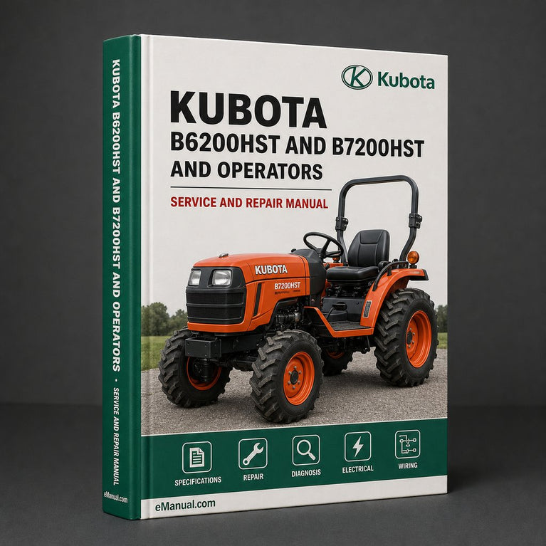Kubota B6200HST and B7200HST Workshop and operators Manual