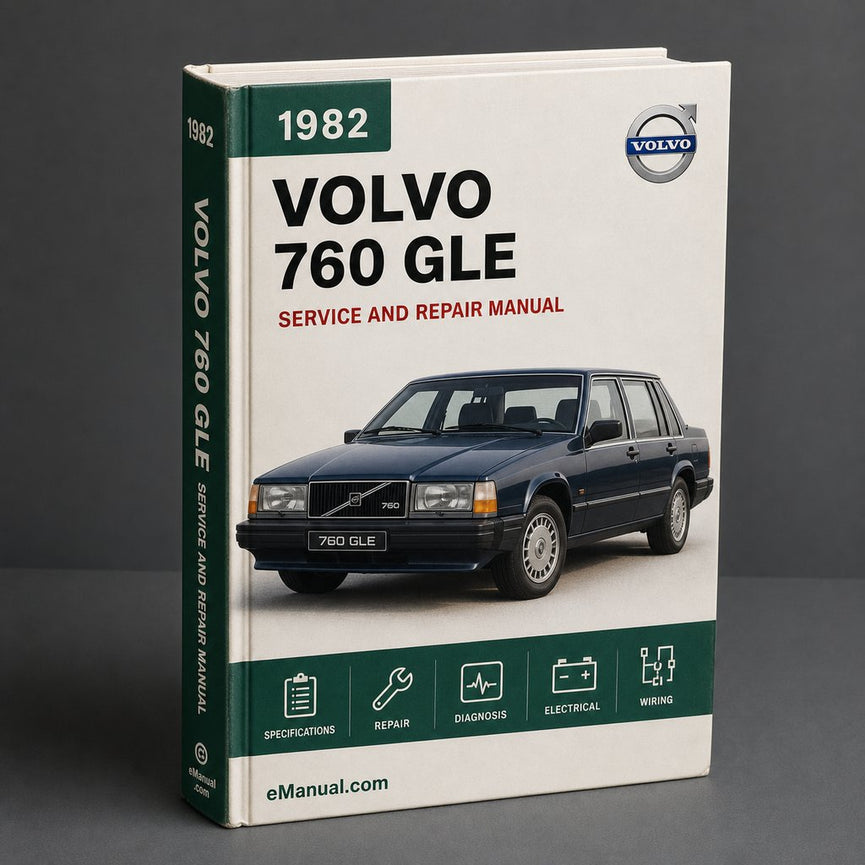 Volvo 760 GLE 1982-1988 Best Service Repair Manual
