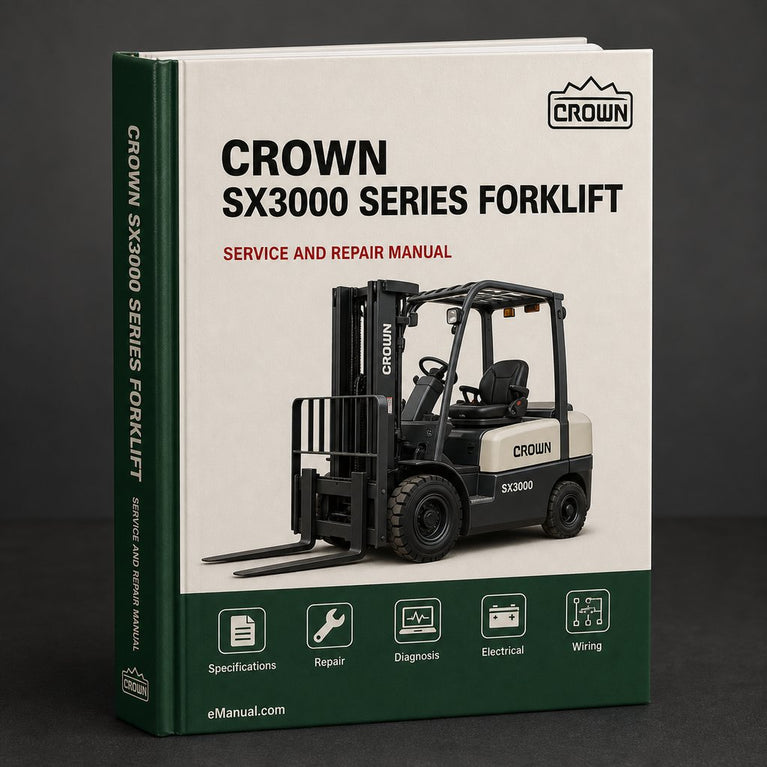 Crown SX3000 Series Forklift Complete Workshop Service Repair Manual
