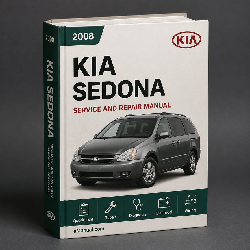 Kia Sedona 2008 Factory Service Repair Manual