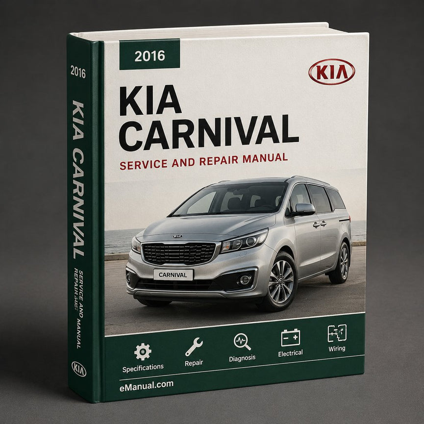 Kia Carnival 2016 Service Repair Workshop Manual