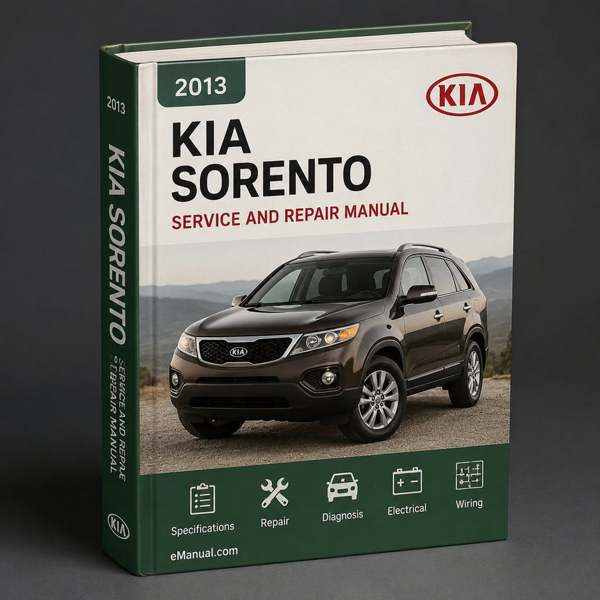 Kia Sorento 2013 Service Repair Workshop Manual