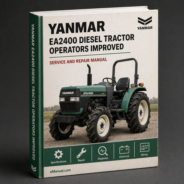 Yanmar EA2400 Diesel Tractor Factory Operators Instruction Manual - Improved - Download PDF